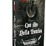 Con Me Nella Tomba, gioco da tavolo, MS Edizioni Taffo